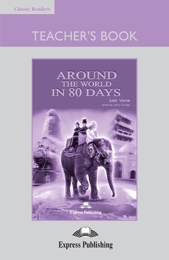 [object Object] «Around the World in 80 Days. Teacher's Book (+ Board Game)», авторов Жюль Верн, Дженни Дули - фото №1