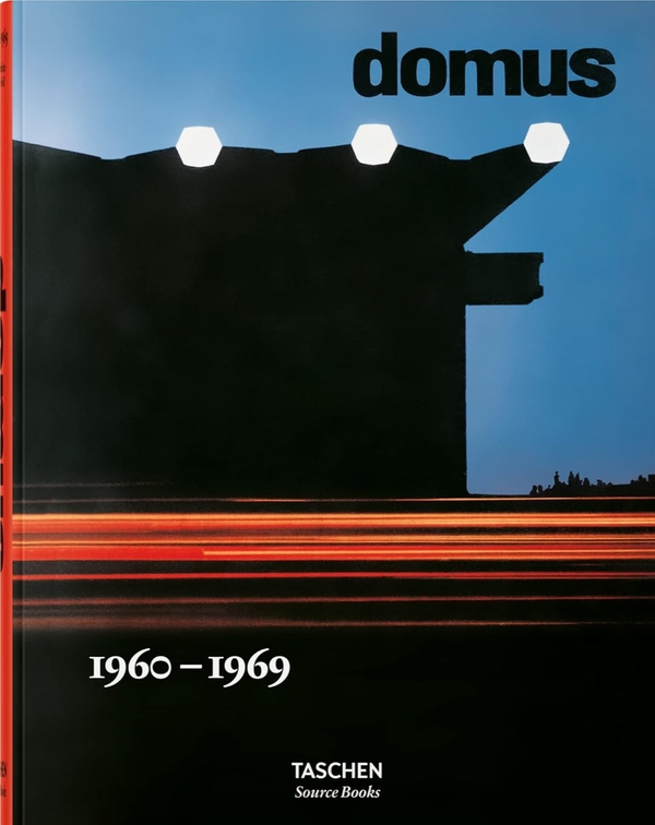 Бумажная книга «domus 1960–1969», авторов Шарлотта Филл, Питер Филл - фото №1