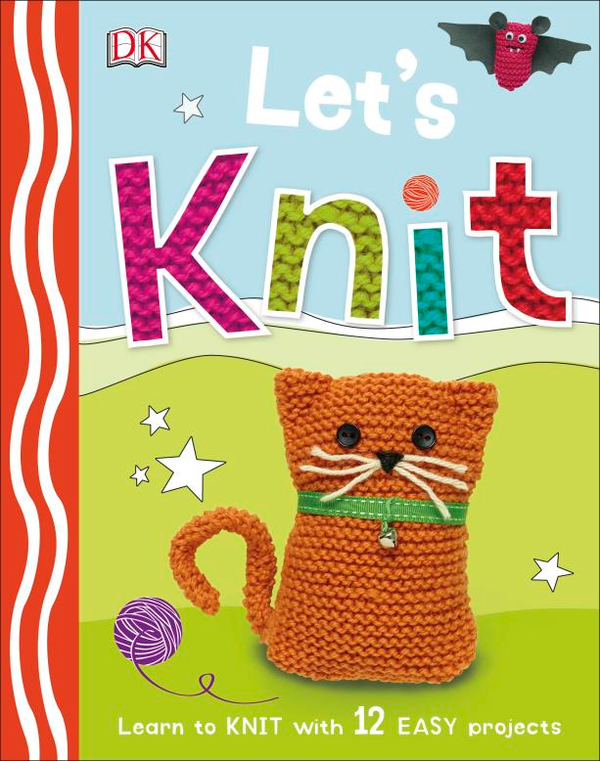 Паперова книга «Let's Knit. Learn to Knit with 12 Easy Projects» - фото №1