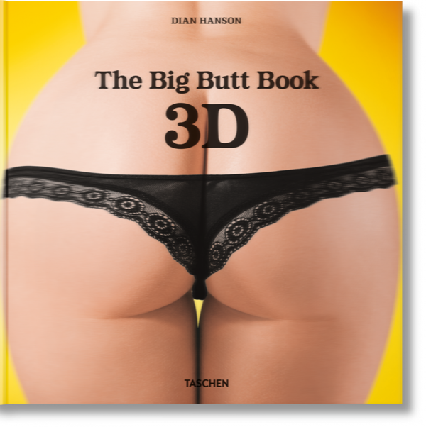 [object Object] «The Big Butt Book 3D», автор Діан Хансон - фото №1