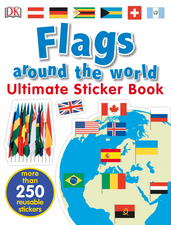 [object Object] «Flags Around the World. Ultimate Sticker Book» - фото №1