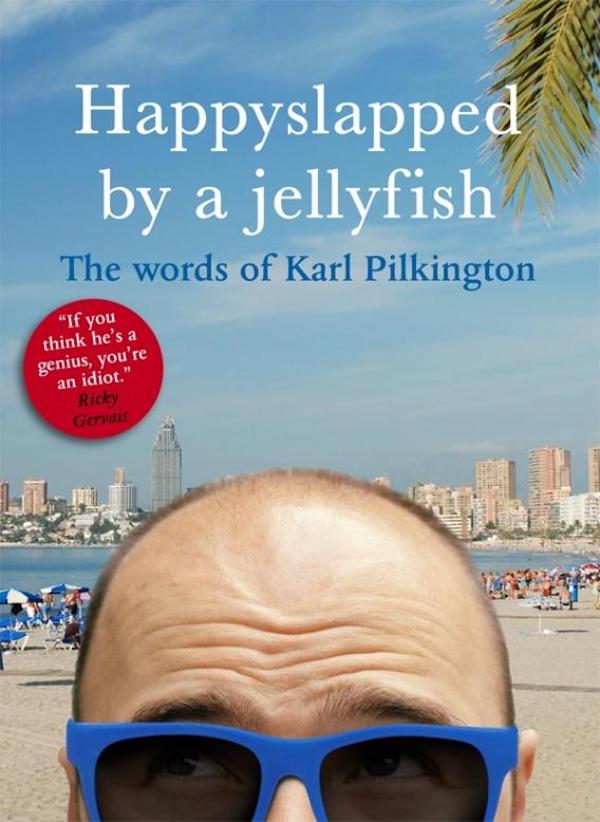 Бумажная книга «Happyslapped by a Jellyfish. The Words of Karl Pilkington», автор Карл Пилкингтон - фото №1