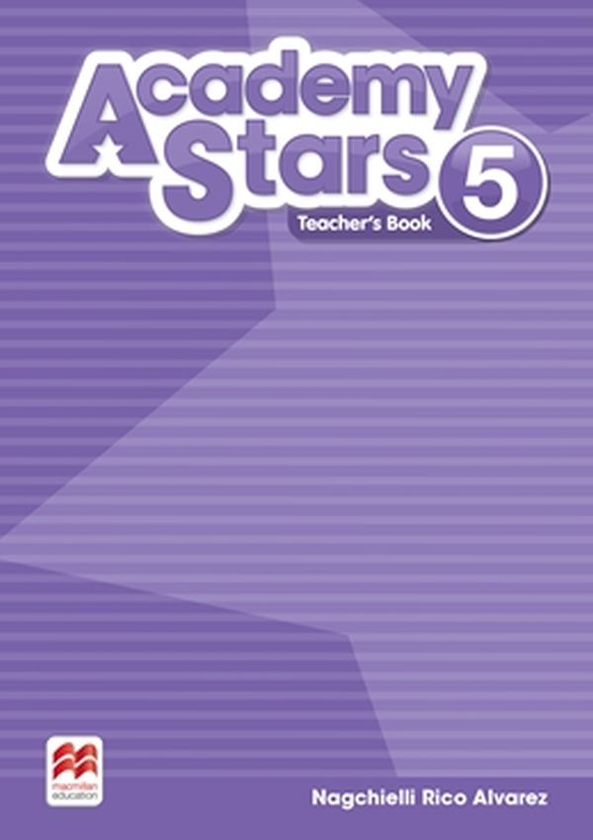 Паперова книга «Academy Stars for Ukraine Level 5. Teacher’s Pack», автор Нагчіеллі Ріко Альварес - фото №1
