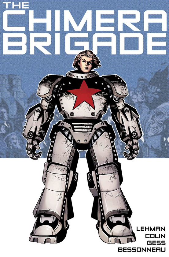 Бумажная книга «The Chimera Brigade. Volume 1», авторов Серж Леман, Фабрис Колин - фото №1