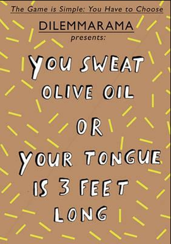 Паперова книга «Dilemmarama the Game: You Always Walk Backwards or You Sweat Olive Oil» - фото №1
