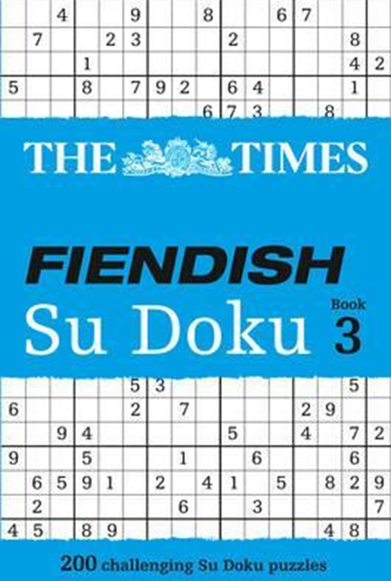 Бумажная книга «The Times Fiendish Su Doku Book 3 : 200 Challenging Puzzles from the Times» - фото №1