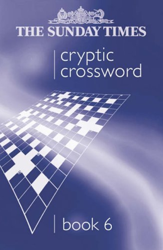 Бумажная книга «The Sunday Times Cryptic Crossword Book 6» - фото №1