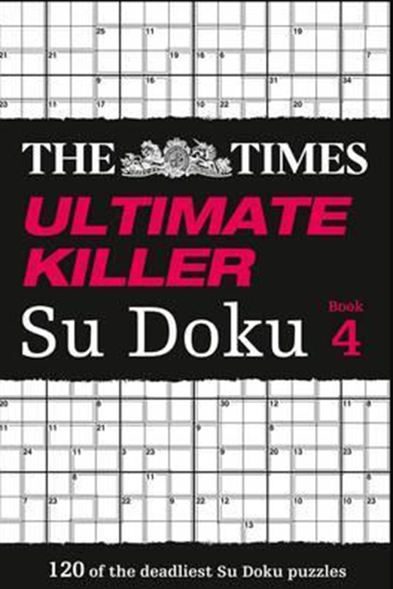Бумажная книга «The Times Ultimate Killer Su Doku Book 4 : 120 Challenging Puzzles from the Times» - фото №1