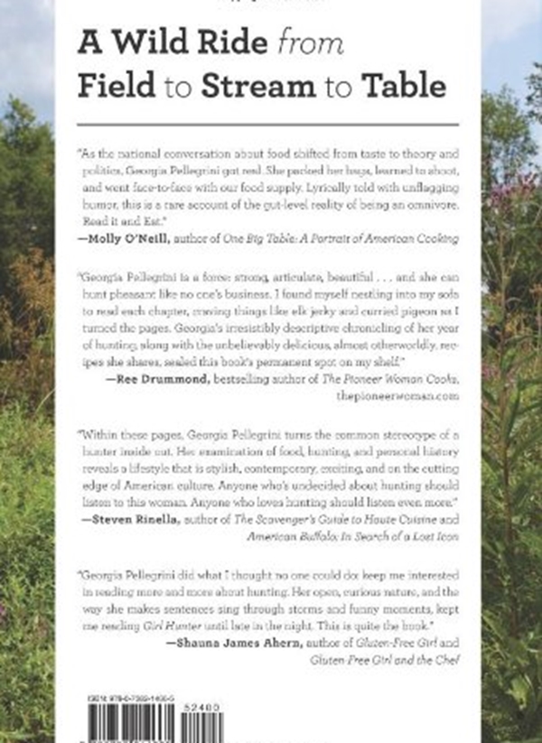 Бумажная книга «Girl Hunter : Revolutionizing the Way We Eat, One Hunt at a Time», автор Джорджия Пеллегрини - фото №1