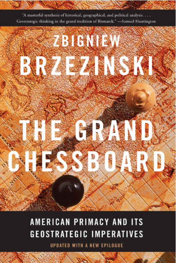 Паперова книга «The Grand Chessboard : American Primacy and Its Geostrategic Imperatives», автор Збі́ґнєв Бжезінський - фото №1