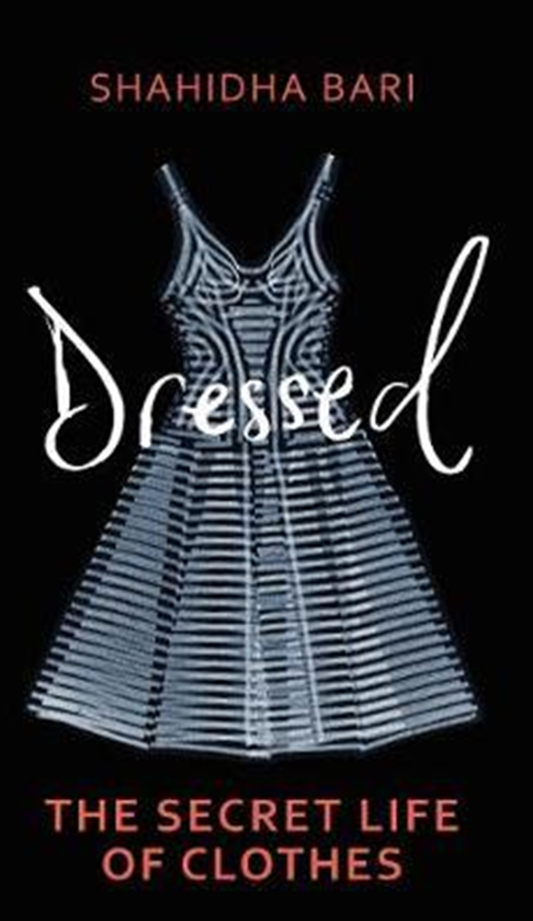Паперова книга «Dressed : The Secret Life of Clothes» - фото №1
