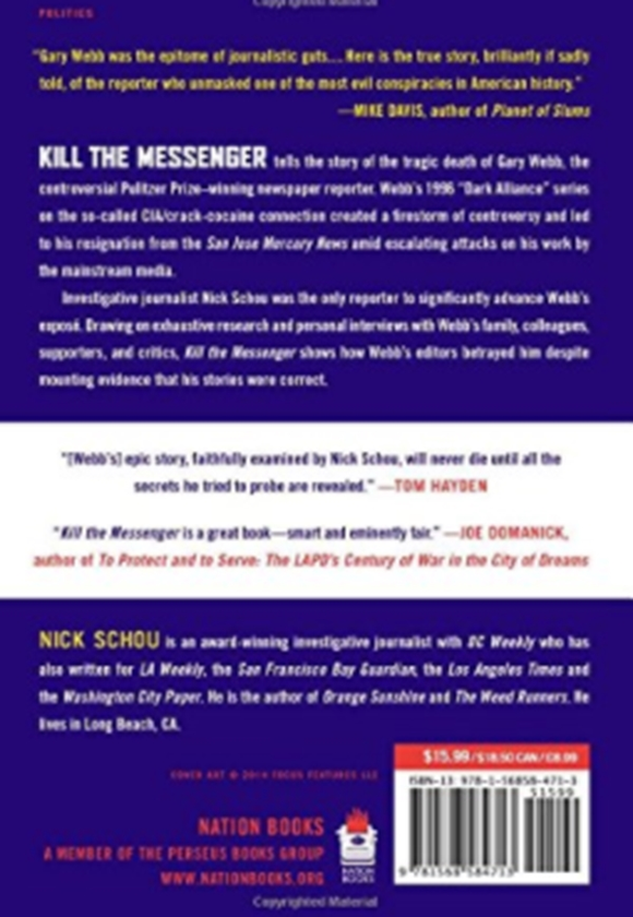 Бумажная книга «Kill the Messenger (Movie Tie-In Edition) : How the CIA's Crack-Cocaine Controversy Destroyed Journalist Gary Webb», автор Ник Шоу - фото №1