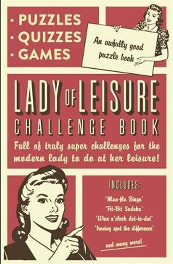 Паперова книга «Lady of Leisure: Awfully Good Puzzles, Quizzes and Games» - фото №1