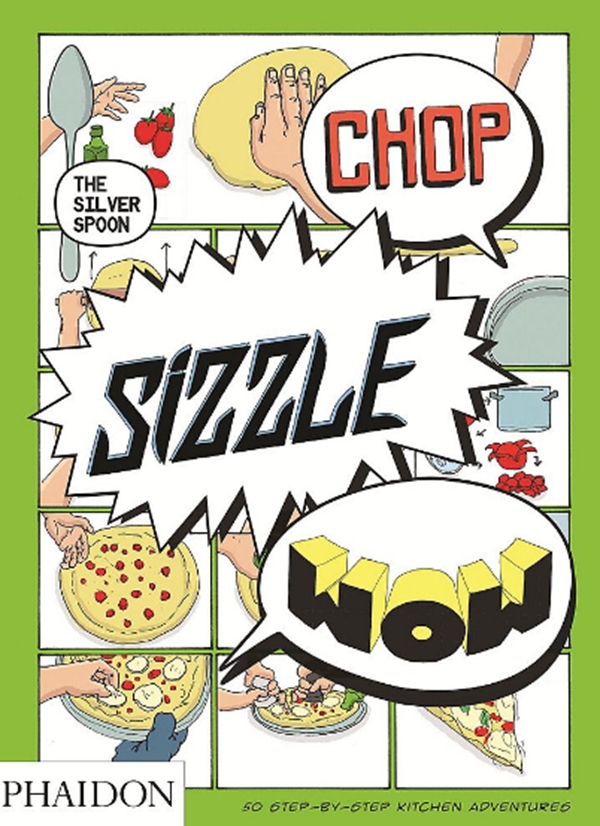 Бумажная книга «Chop, Sizzle, Wow : The Silver Spoon Comic Cookbook» - фото №1