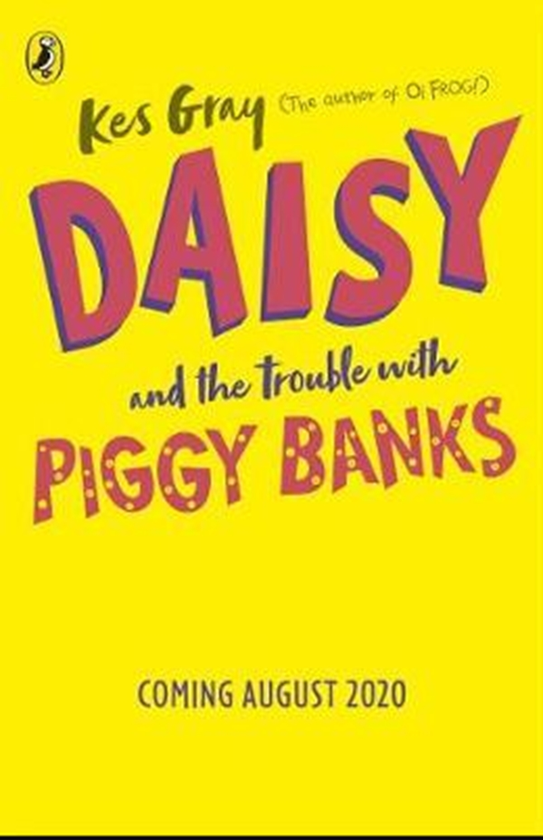 [object Object] «Daisy and the Trouble with Piggy Banks», автор Кес Грей - фото №1