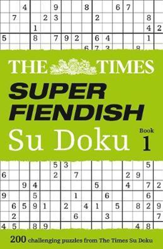 Бумажная книга «The Times Super Fiendish Su Doku Book 1 : 200 Challenging Puzzles from the Times» - фото №1