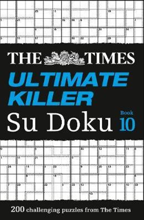 Бумажная книга «The Times Ultimate Killer Su Doku Book 10 : 200 Challenging Puzzles from the Times» - фото №1