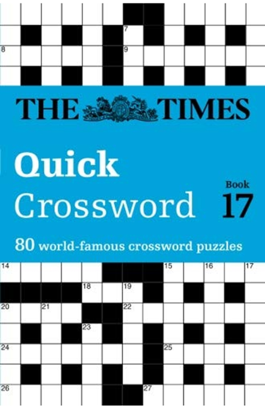 Бумажная книга «The Times Quick Crossword Book 17 : 80 World-Famous Crossword Puzzles from the Times2», автор Джон Гримшоу - фото №1
