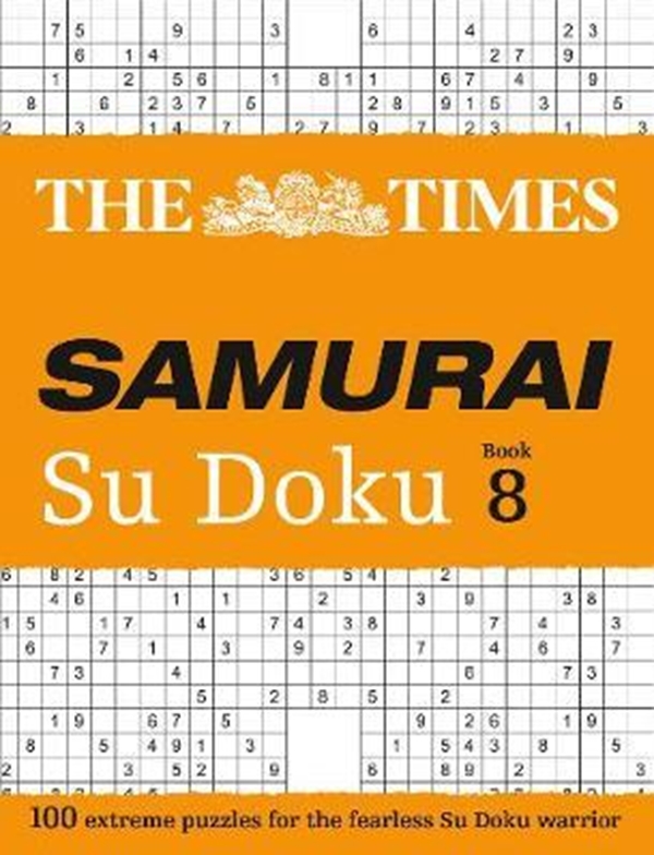Бумажная книга «The Times Samurai Su Doku 8 : 100 Extreme Puzzles for the Fearless Su Doku Warrior» - фото №1