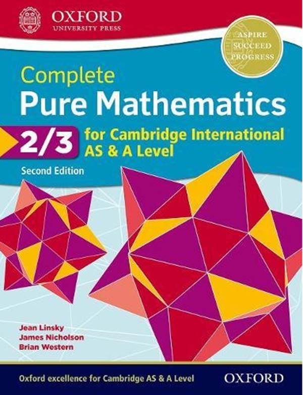 Бумажная книга «Complete Pure Mathematics 2 & 3 for Cambridge International AS & A Level», автор Жан Лински - фото №1