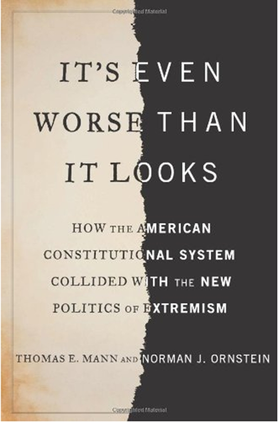 Бумажная книга «It's Even Worse Than It Looks (Revised and Expanded Edition) : How the American Constitutional System Collided with the New Politics of Extremism», автор Томас Э. Манн - фото №1