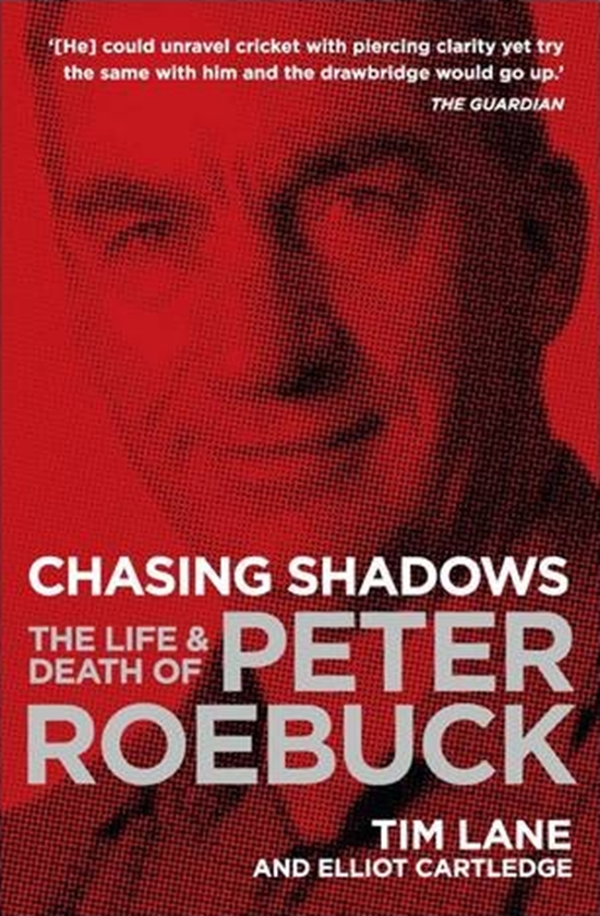 Бумажная книга «Chasing Shadows : The Life and Death of Peter Roebuck», автор Эллиот Картледж - фото №1