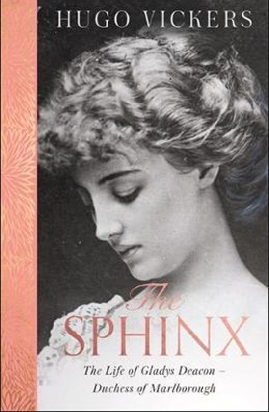 Бумажная книга «The Sphinx : The Life of Gladys Deacon - Duchess of Marlborough», автор Хьюго Виккерс - фото №1