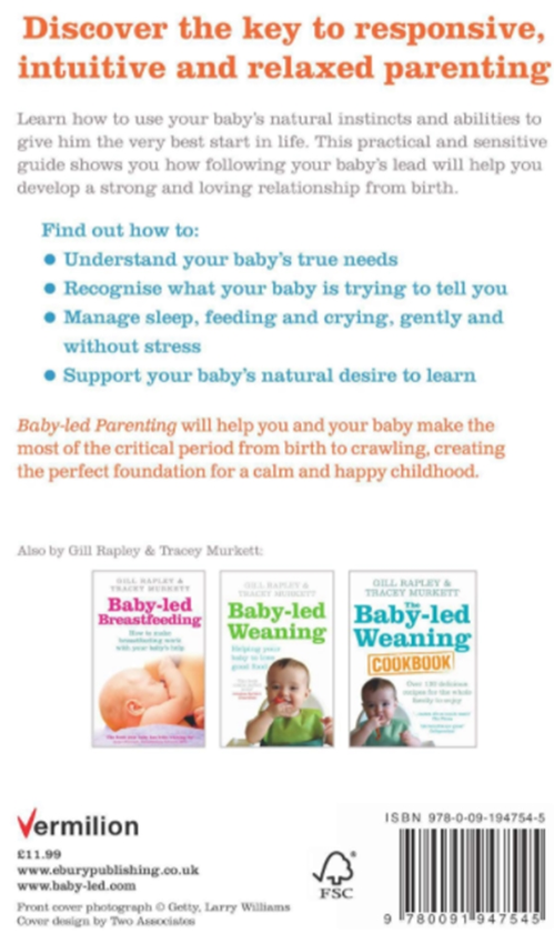 Бумажная книга «Baby-led Parenting: The easy way to nurture, understand and connect with your baby», автор Джилл Рэпли - фото №1