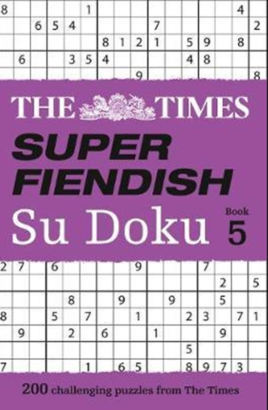Бумажная книга «The Times Super Fiendish Su Doku Book 5 : 200 Challenging Puzzles from the Times» - фото №1