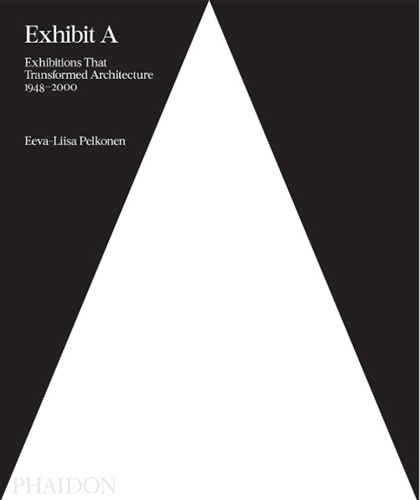 Бумажная книга «Exhibit A : Exhibitions that Transformed Architecture, 1948-2000» - фото №1