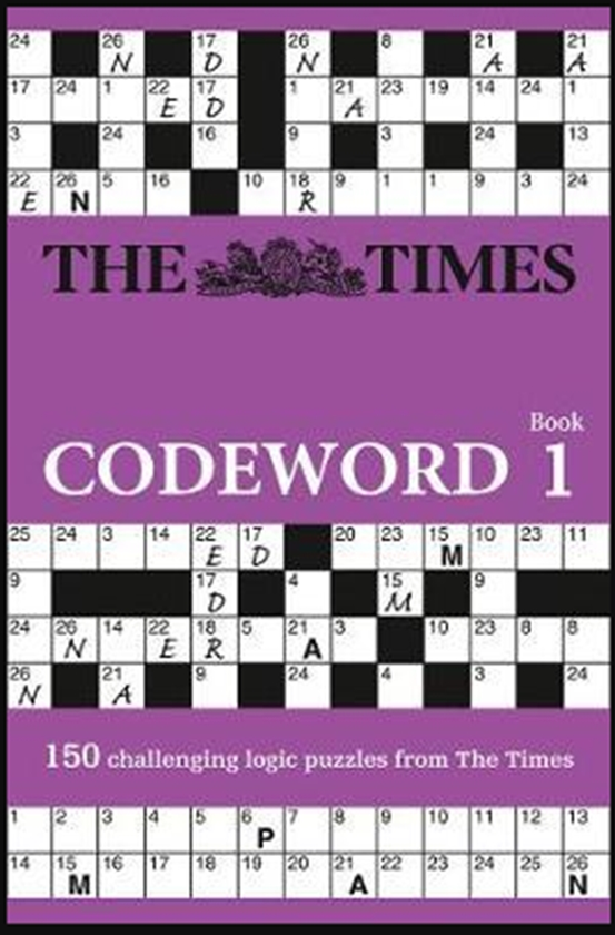 Бумажная книга «The Times Codeword : 150 Cracking Logic Puzzles» - фото №1