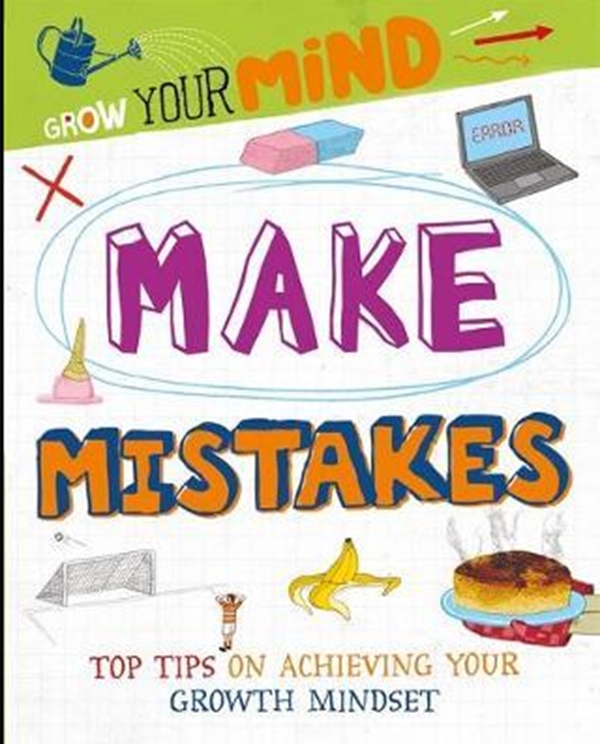 Паперова книга «Grow Your Mind: Make Mistakes», автор Iззi Хауeлл - фото №1