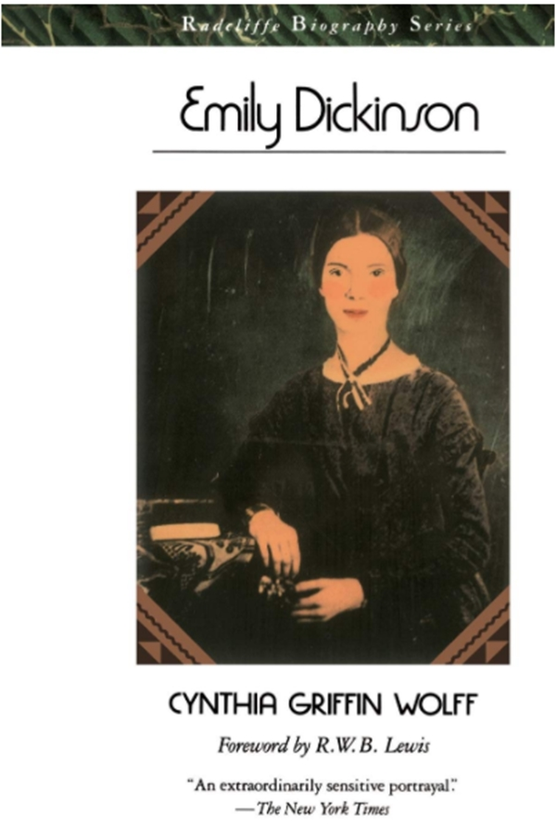 Бумажная книга «Emily Dickinson», автор Синтия Гриффин Вольф - фото №1