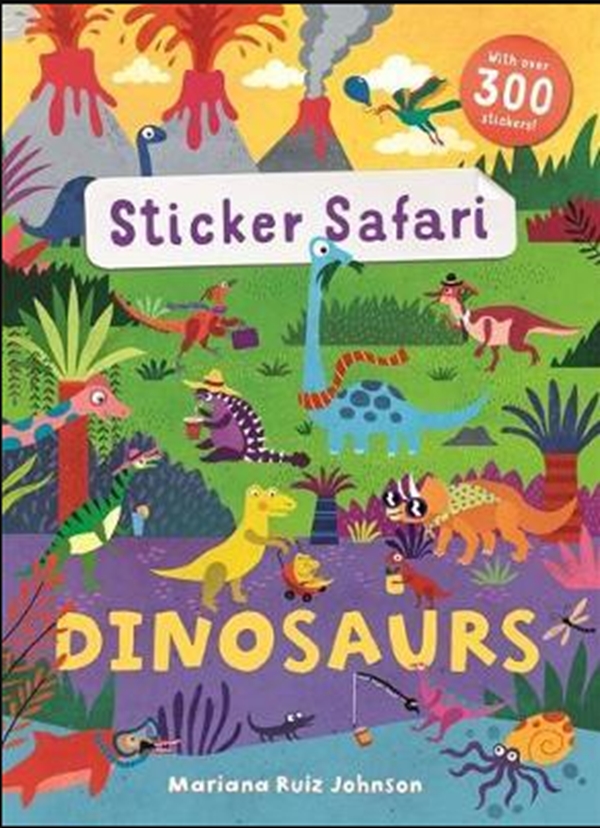 Бумажная книга «Sticker Safari: Dinosaurs», автор Мэнди (Фриланс Редакционная разработка) Арчер - фото №1