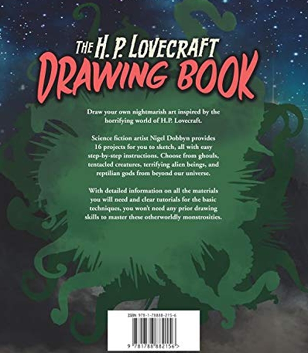 Бумажная книга «The H.P. Lovecraft Drawing Book : Learn to draw strange scenes of otherworldly horror», автор Найджел Доббин - фото №1