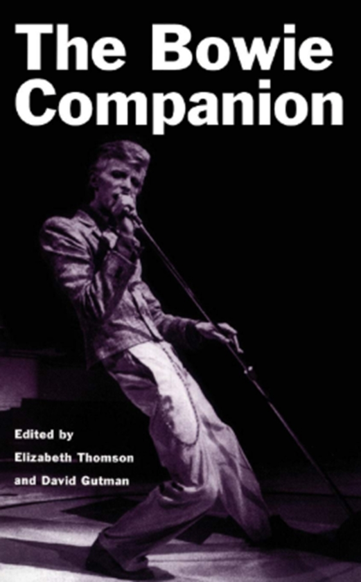 Паперова книга «The Bowie Companion», авторів Девід Гутман, Елізабет Томсон - фото №1