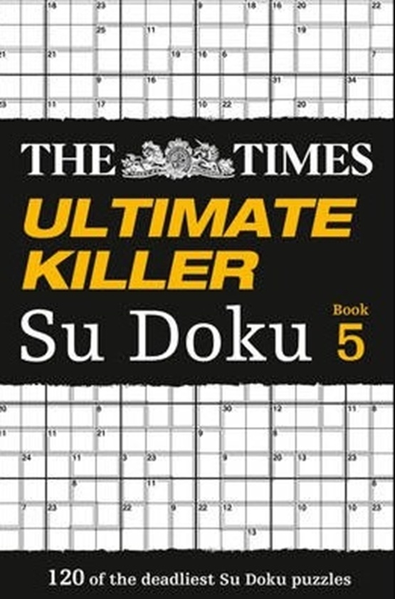 Бумажная книга «The Times Ultimate Killer Su Doku Book 5 : 120 Challenging Puzzles from the Times» - фото №1