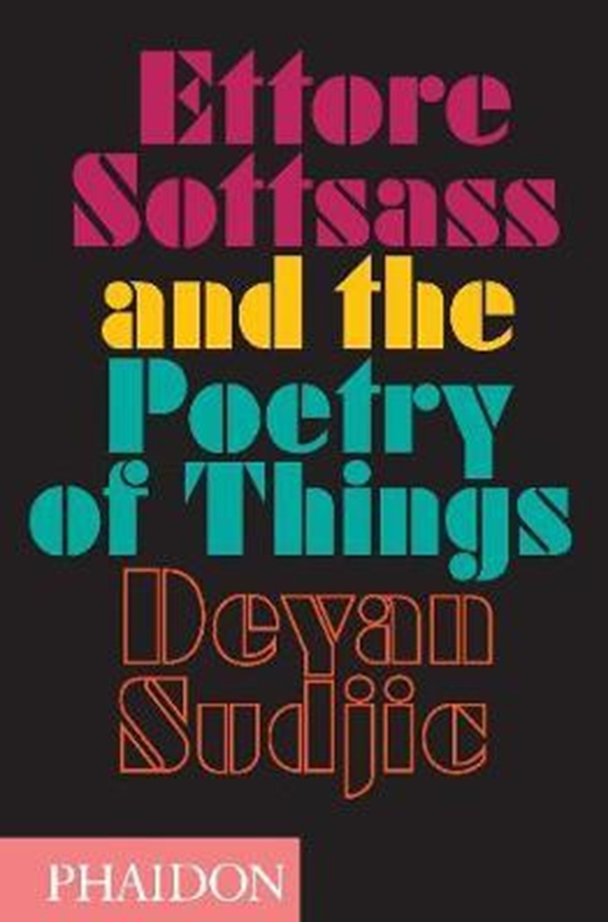Бумажная книга «Ettore Sottsass and the Poetry of Things» - фото №1