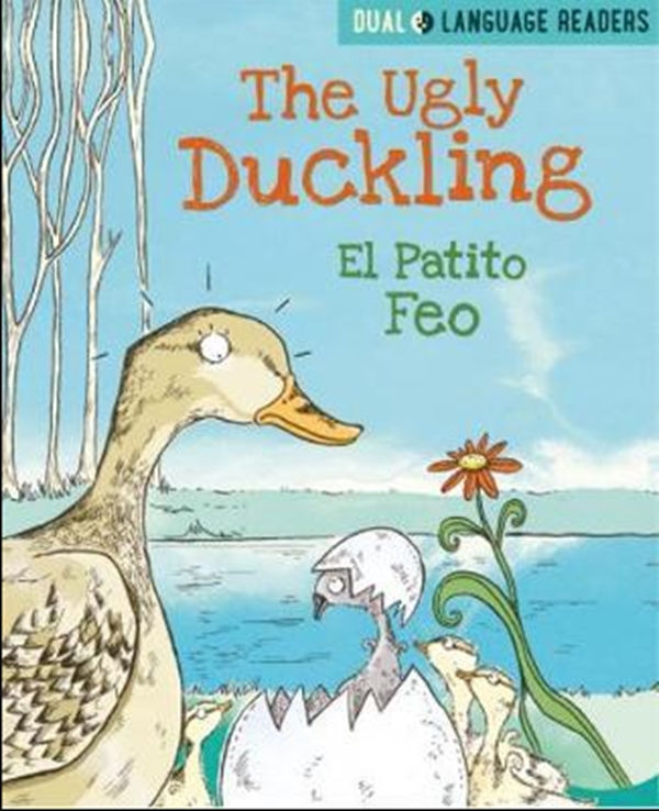 [object Object] «Dual Language Readers: The Ugly Duckling: El Patito Feo», автор Енн Уолтер - фото №1