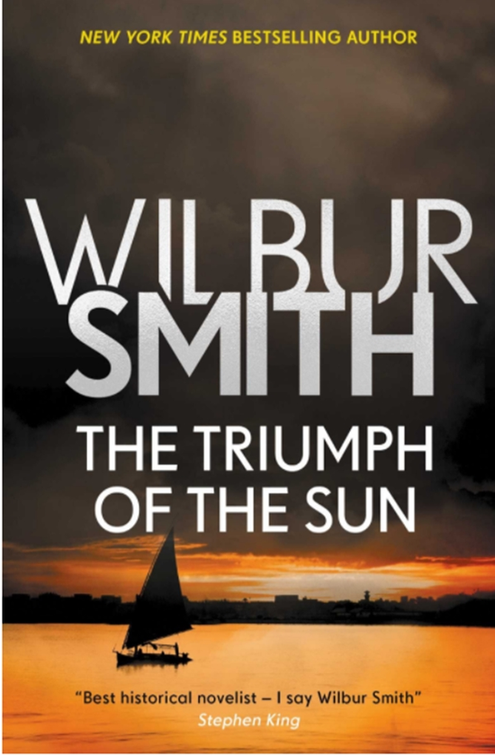 Бумажная книга «The Triumph of the Sun : The Courtney Series 12», автор Уилбер Смит - фото №1