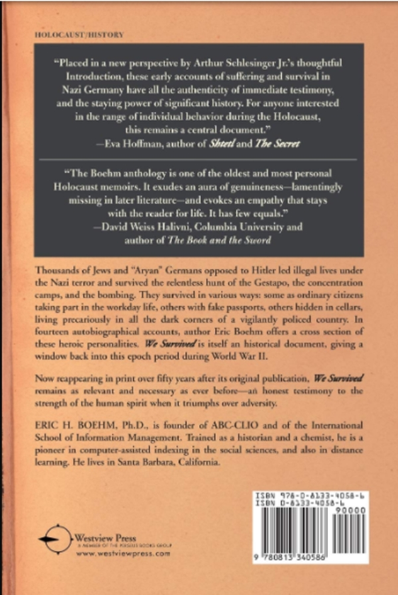 Бумажная книга «We Survived : Fourteen Histories Of The Hidden And Hunted In Nazi Germany», автор Эрик Бем - фото №1