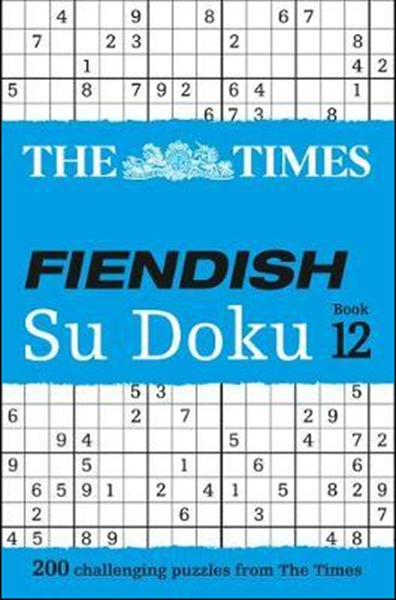 Бумажная книга «The Times Fiendish Su Doku Book 12 : 200 Challenging Puzzles from the Times» - фото №1