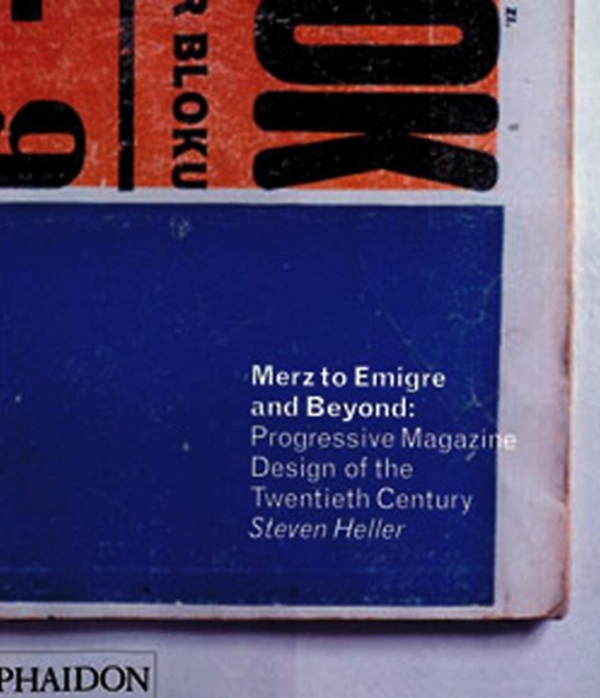 Бумажная книга «Merz to Emigre and Beyond : Avant-Garde Magazine Design of the Twentieth Century», автор Стивен Хеллер - фото №1