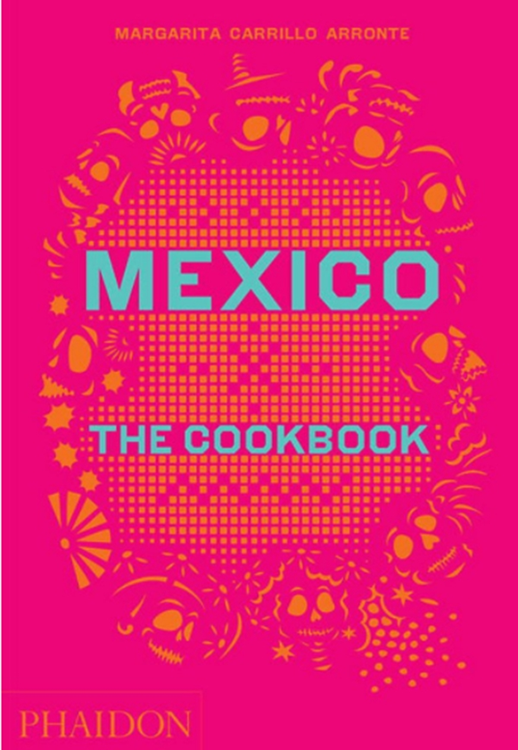 Паперова книга «Mexico : The Cookbook», автор Маргарита Каррільо Арронте - фото №1