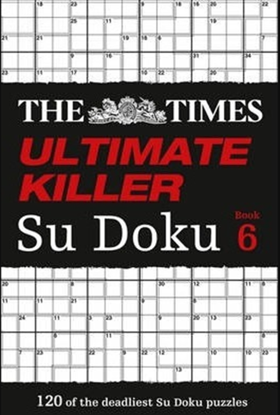 Бумажная книга «The Times Ultimate Killer Su Doku Book 6 : 120 Challenging Puzzles from the Times» - фото №1