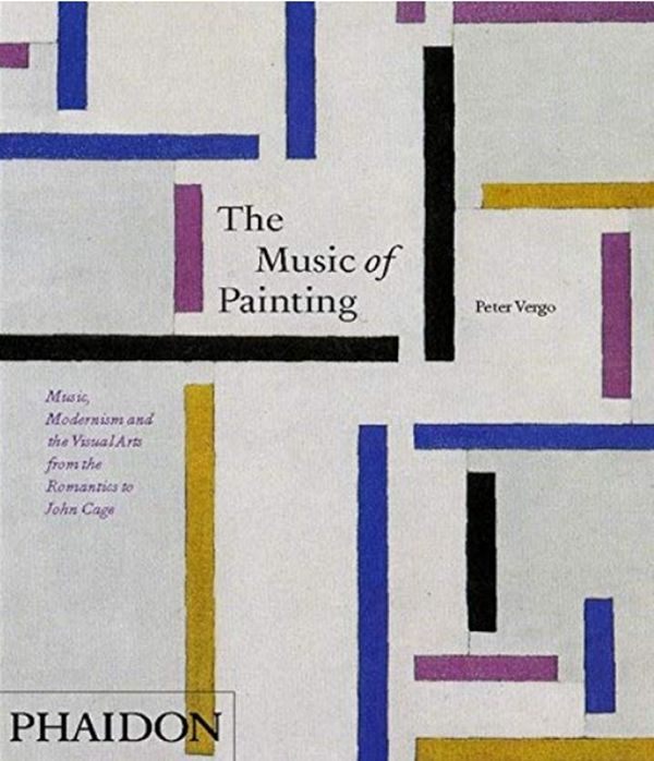 Бумажная книга «The Music of Painting : Music, Modernism and the Visual Arts from the Romantics to John Cage» - фото №1