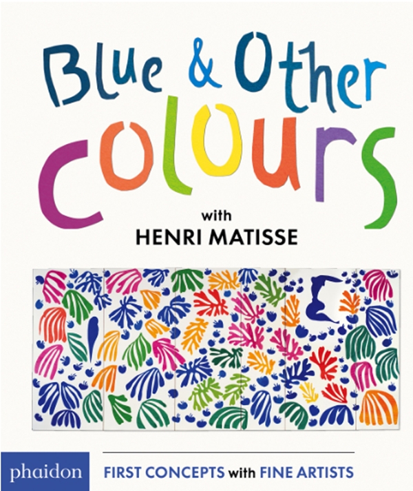 Бумажная книга «Blue & Other Colours : with Henri Matisse», автор Анри Матисс - фото №1