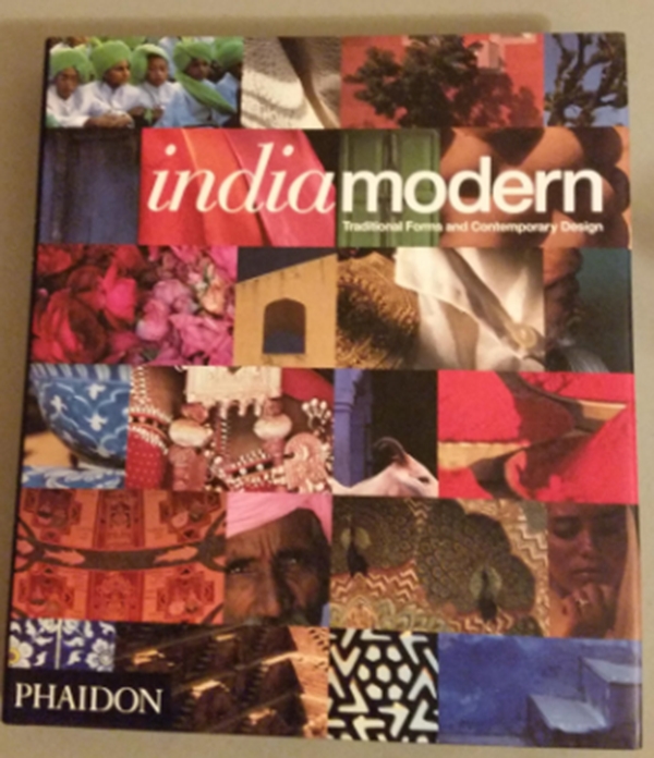 Бумажная книга «India Modern : Traditional Forms and Contemporary Design» - фото №1