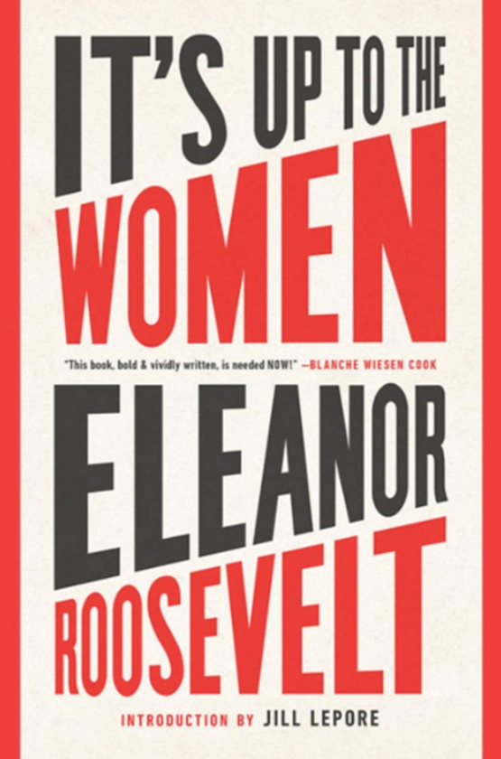 Бумажная книга «It's Up to the Women», автор Элеонора Рузвельт - фото №1