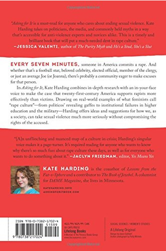 Бумажная книга «Asking for It : The Alarming Rise of Rape Culture--and What We Can Do about It», автор Кейт Хардинг - фото №1